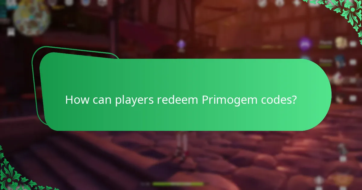 How can players redeem Primogem codes?