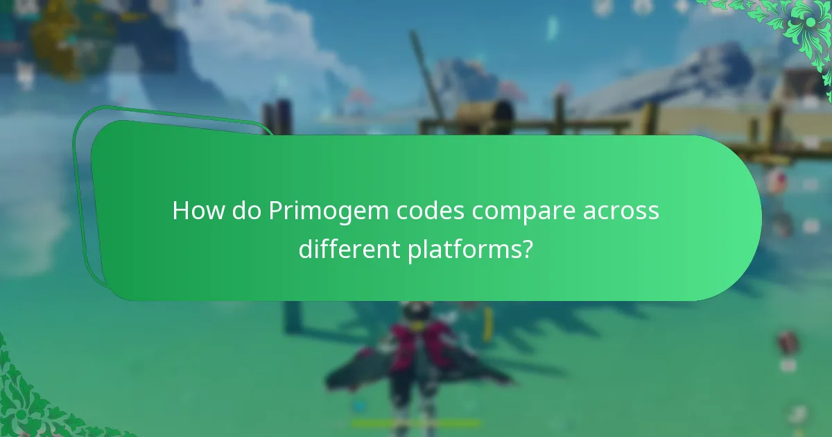 How do Primogem codes compare across different platforms?