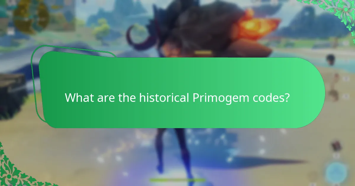 What are the historical Primogem codes?
