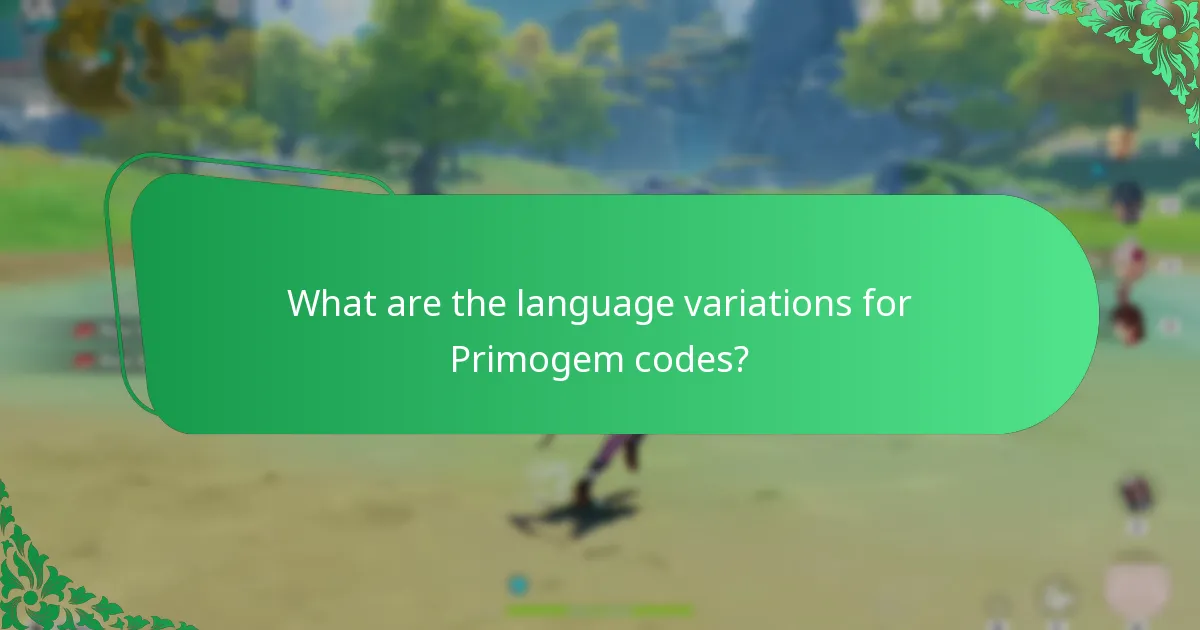 What are the language variations for Primogem codes?