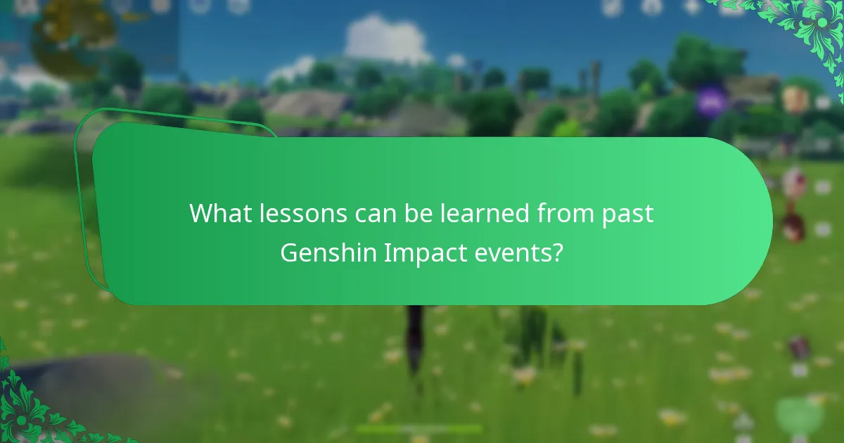 What lessons can be learned from past Genshin Impact events?