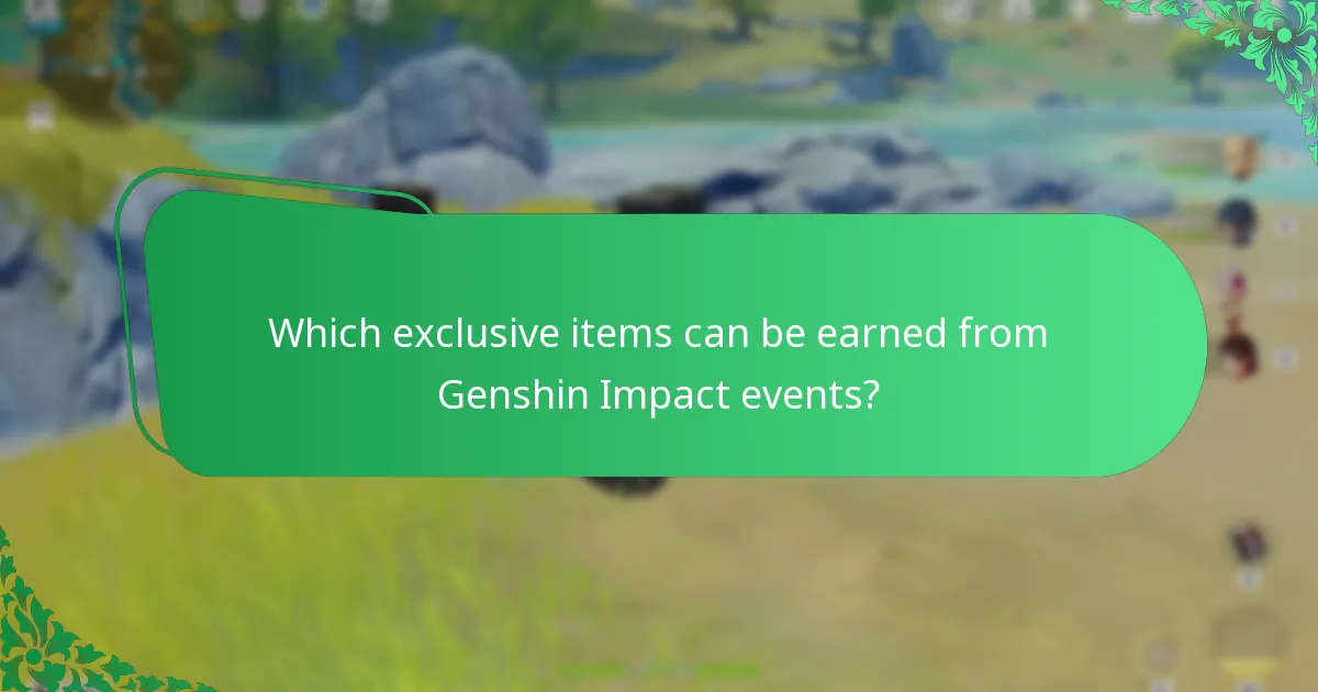Which exclusive items can be earned from Genshin Impact events?