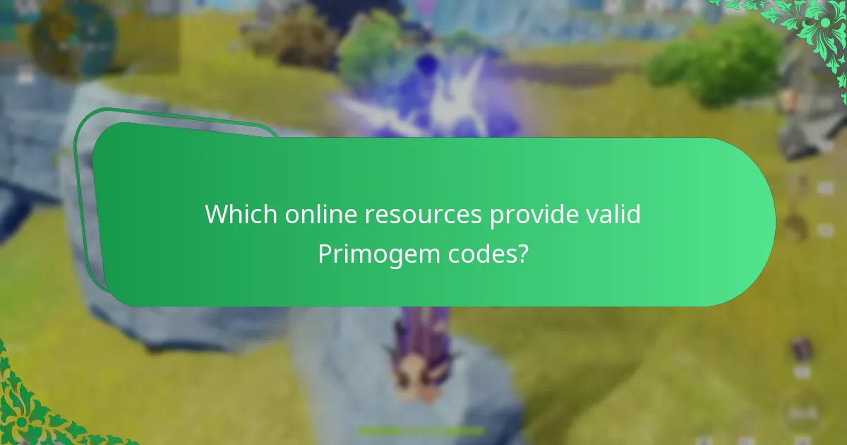 Which online resources provide valid Primogem codes?