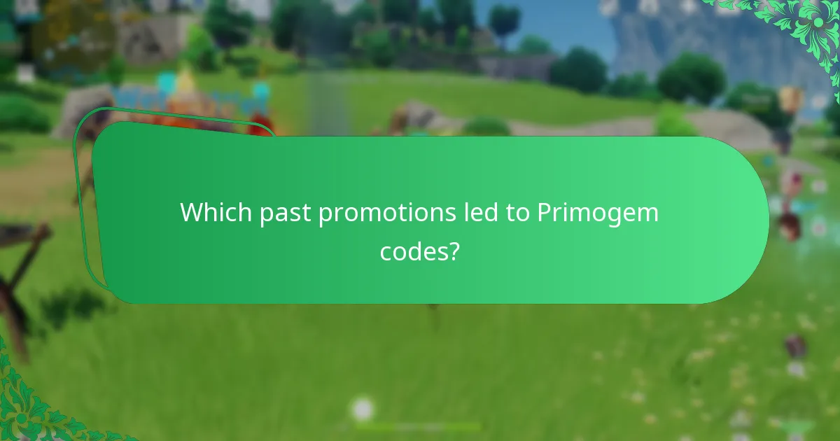 Which past promotions led to Primogem codes?